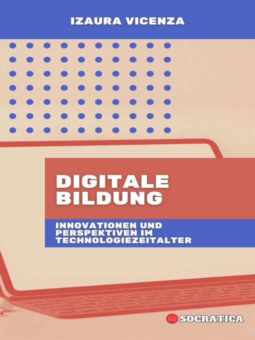 Title details for Digitale Bildung by Izaura Vicenza - Available